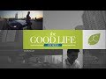 JC Premiere: The Good Life Stories - Mr  Frewin Go