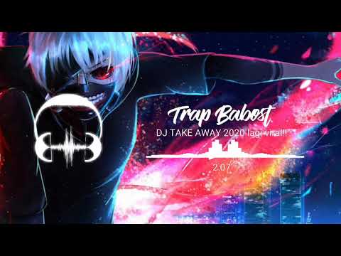 DJ🔊🎶 TAKE AWAY SLOW YANG LAGI VIRAL 2020 (REMIX)