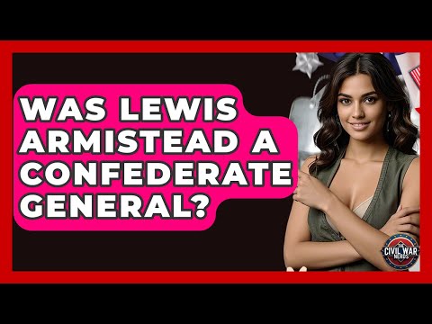 Was Lewis Armistead A Confederate General? - The Civil War Nerds