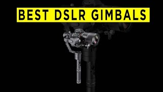Best Camera Gimbal Stabilizers For Mirrorless & DSLR - 2020