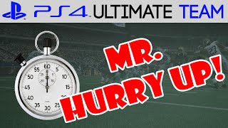 Madden 15 - Madden 15 Ultimate Team -  MR. HURRY UP! | MUT 15 PS4 Gameplay