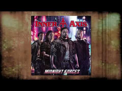 INNER AXIS - New Album "Midnight Forces" OUT NOW