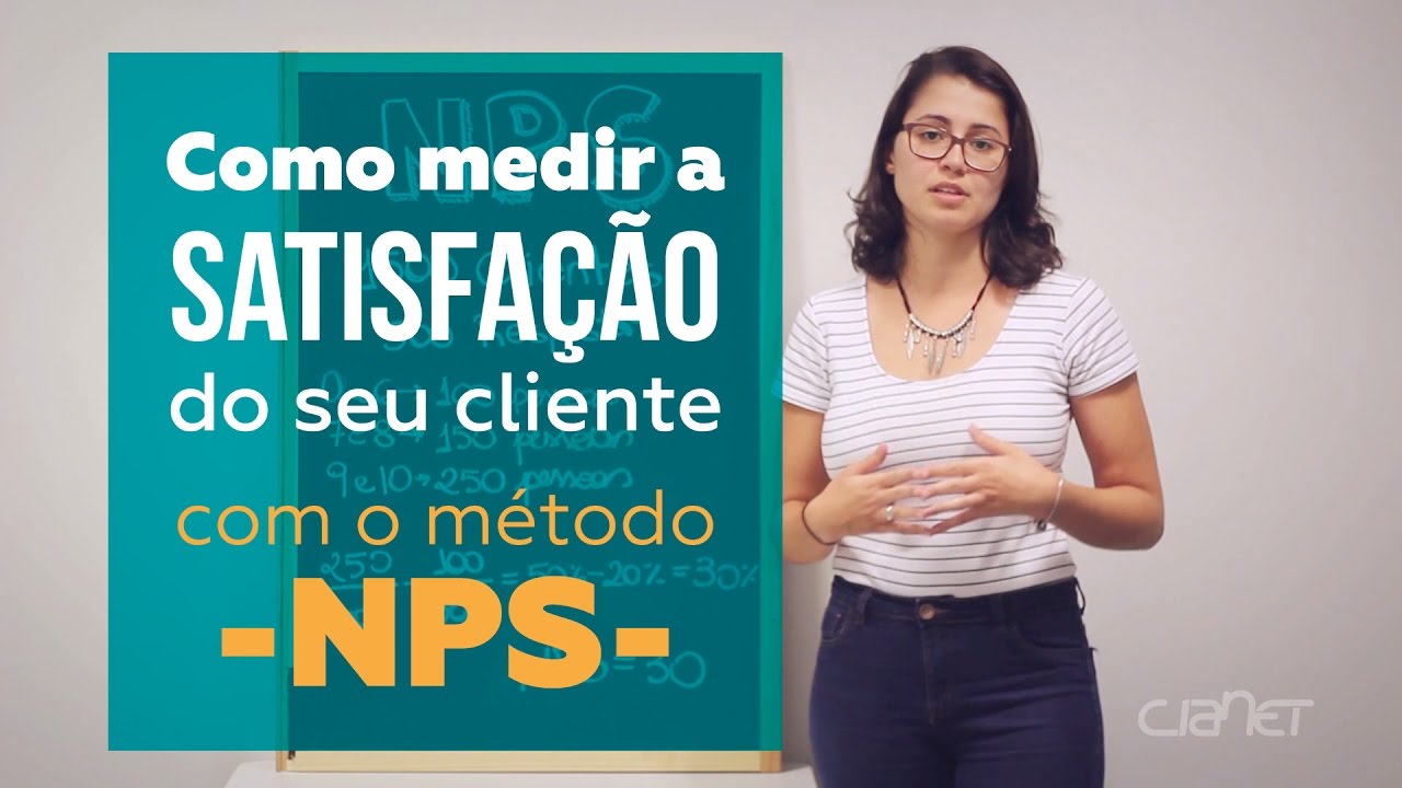Como medir a satisfação do cliente com o método NPS