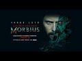 Morbius Trailer Song 