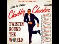 Lets twist Again - Chubby Checker 