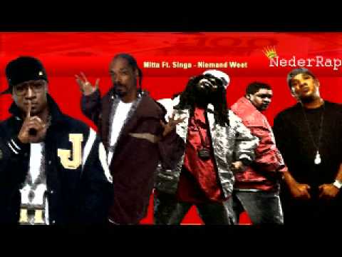 Mitta Ft. Singa - Niemand Weet