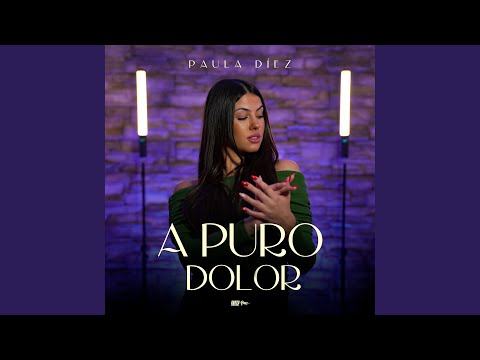 A Puro Dolor