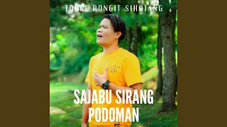 Download lagu Sajabu Sirang Podoman mp3