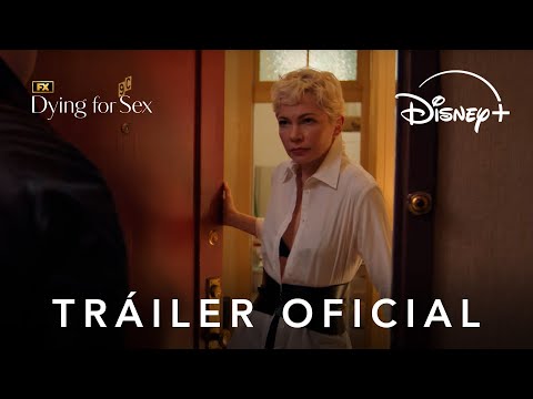Dying for Sex | Tráiler oficial en castellano | Estreno 4 de abril | <a href=