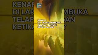 Download lagu Kenapa di Larang Membuka Telapak Tangan ketika Salam? #inspirda #shalat mp3