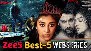 Zee5 Top 5 Best Web Series ! Top Indian Web series ! Best Web Series On Zee5