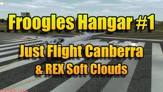 FROOGLES HANGAR : CANBERRA AND SOFT CLOUDS