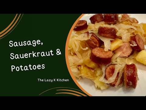 Sausage, Sauerkraut and Potatoes