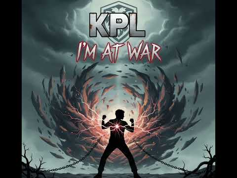 KPL- I'm At War