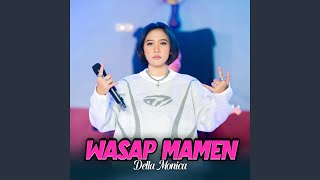 Download lagu Wasap Mamen mp3