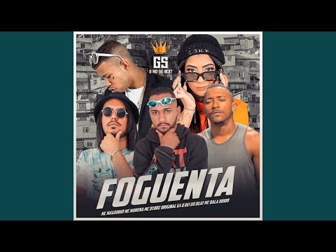 Foguenta (feat. Mc Magrinho, Bala doido Mermo, Mc Morena) (BregaFunk Remix)