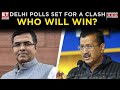 Delhi S Biggest Face Off BJP Unveils Delhi Poll List Kejriwal Vs Parvesh Verma In Delhi Polls