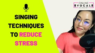 Singing Techniques To Reduce Stress (中文CC)