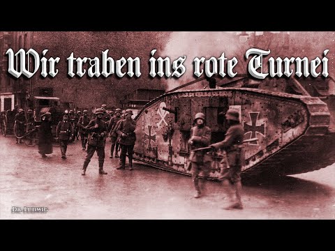 Wir traben ins rote Turnei [German Freikorps song][+English translation]
