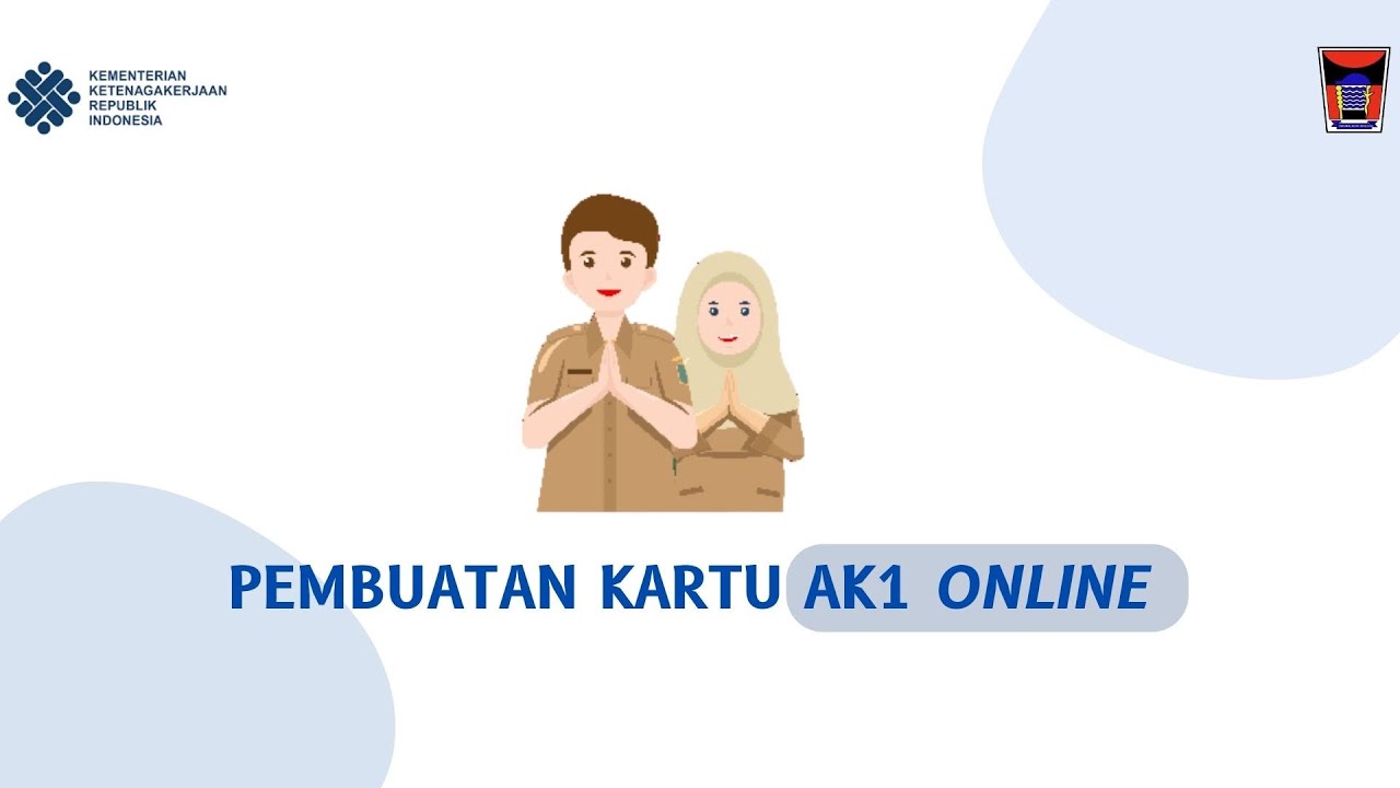 Pembuatan Kartu AK1