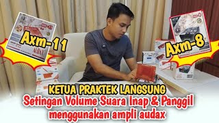 Download lagu PRAKTEK LANGSUNG ‼️ SETINGGAN SUARA INAP & PANGGIL MENGGUNAKAN AMPLI AUDAX ID AXM-11 DAN AXM-8  mp3