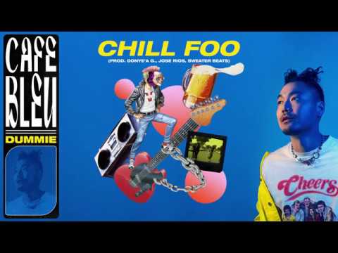Video thumbnail for Chill Foo