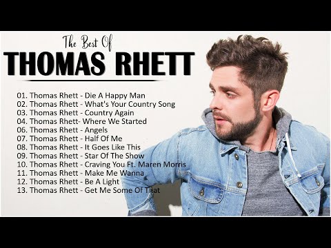 Thomas Rhett Greatest Hits Full Album - Best Songs Of Thomas Rhett Playlist 2023