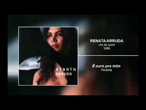 Renata Arruda - É Ouro Pra Mim