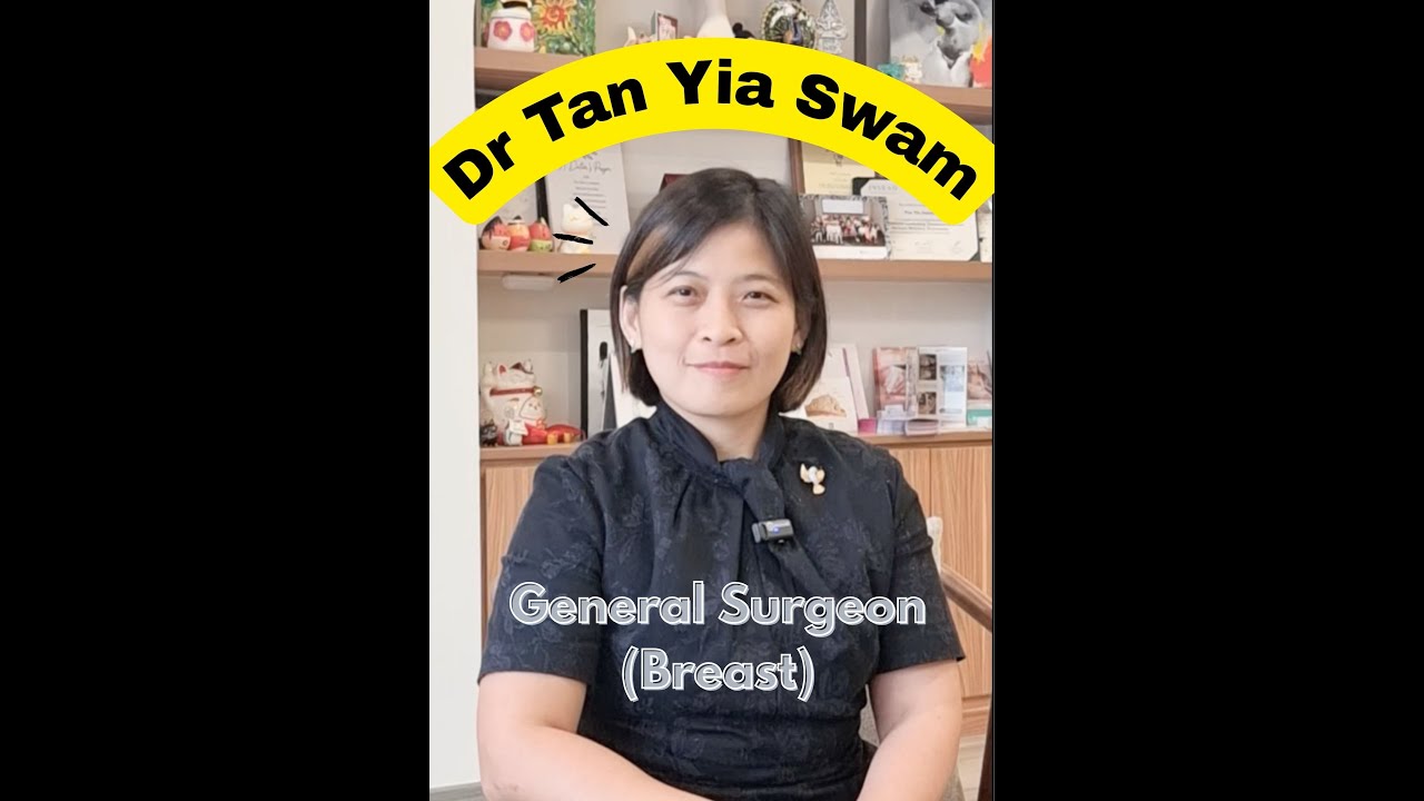 Breast Lump: Interview with Dr Tan Yia Swam