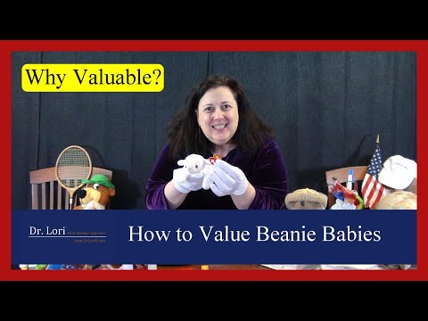 How to Value Beanie Babies by Tags, Errors and Pellets & Why Ty Warner Toys are Valuable by Dr. Lori