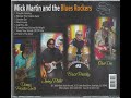 Mick Martin and the Blues Rockers- Live and Now CD 2009 Mick Martin Memorial Series #11