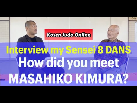 What do you think Kosen Judo? Interview Kurimura Sensei Part1