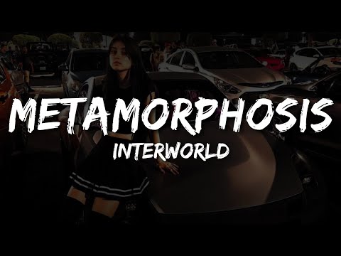 INTERWORLD - METAMORPHOSIS (Lyrics)