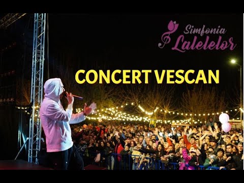 Concert Vescan - Simfonia Lalelelor 2023