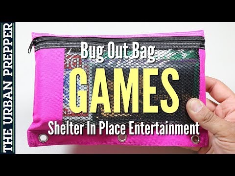 GAMES Module: Shelter In Place Entertainment | Bug Out Bag