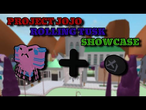 Rolling Tusk Showcase | ROBLOX Project JoJo