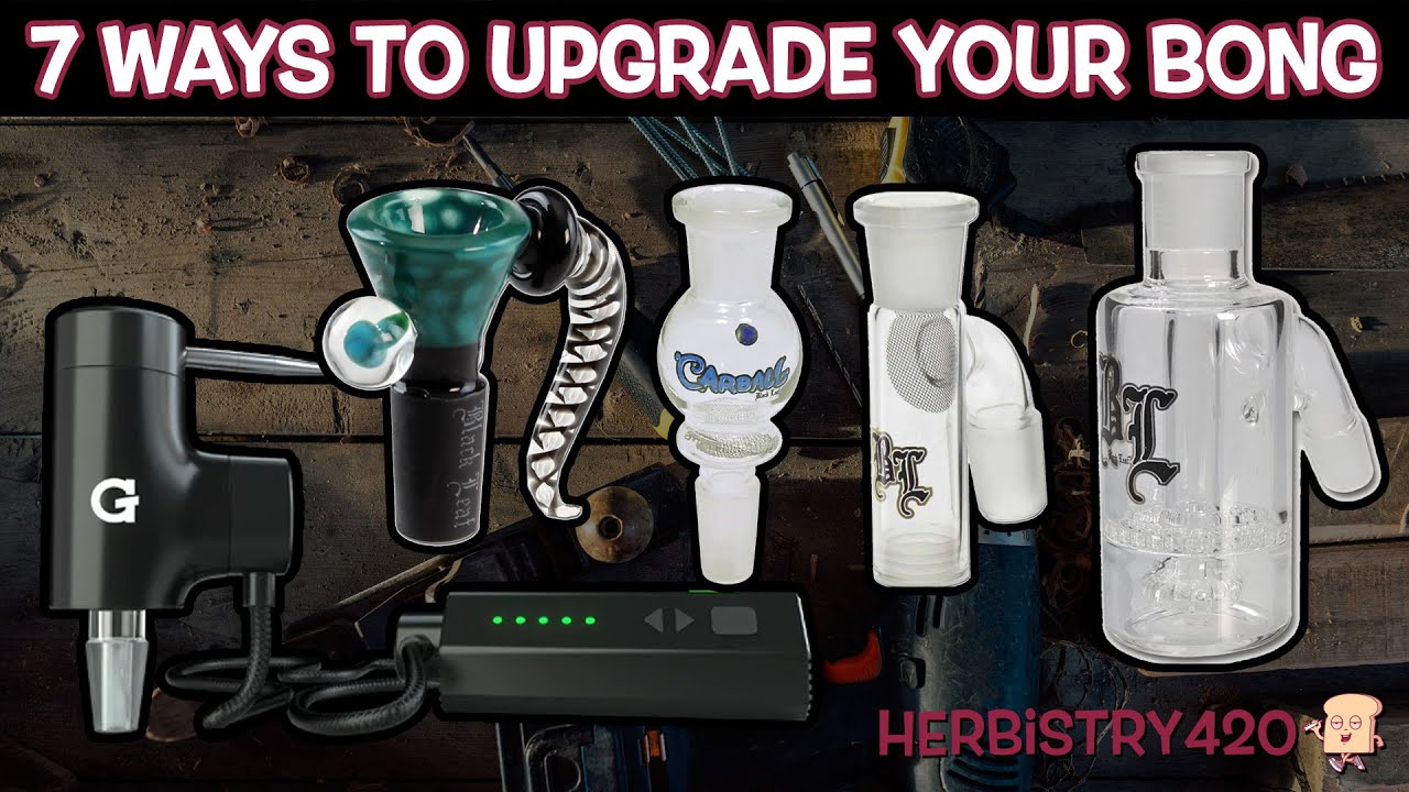 Upgrade Your Bong: 7 Easy Ways to Level Up Your Setup