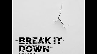 Video Break It Down - Feel The Beat