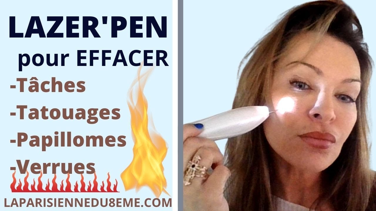 LAZER PEN pour effacer tâches, tatouages, enlever les verrues, tâches de viellesse, papillomes...