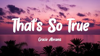 Download lagu Gracie Abrams - That’s So True (Lyrics) mp3 Download lagu Gracie Abrams - That’s So True (Lyrics) mp3