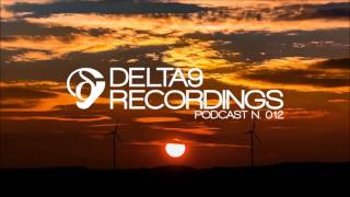 Delta9 Recordings Podcast #12 - Various Labels