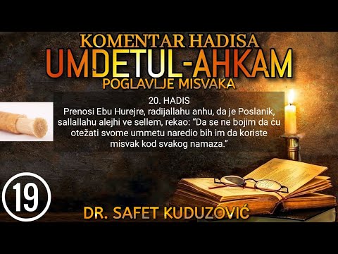 19. UMDETUL-AHKAM - Odlike i propisi misvaka