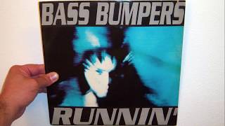 Bass Bumpers - Runnin' (1993 Carriot radio mix)