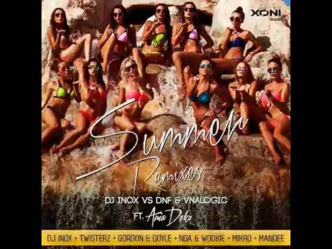 DNF, Vnalogic, DJ Inox, Ania Deko   Summer DJ Inox Remix www Mixadance Fm