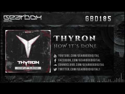 Thyron - How It's Done [GBD185]