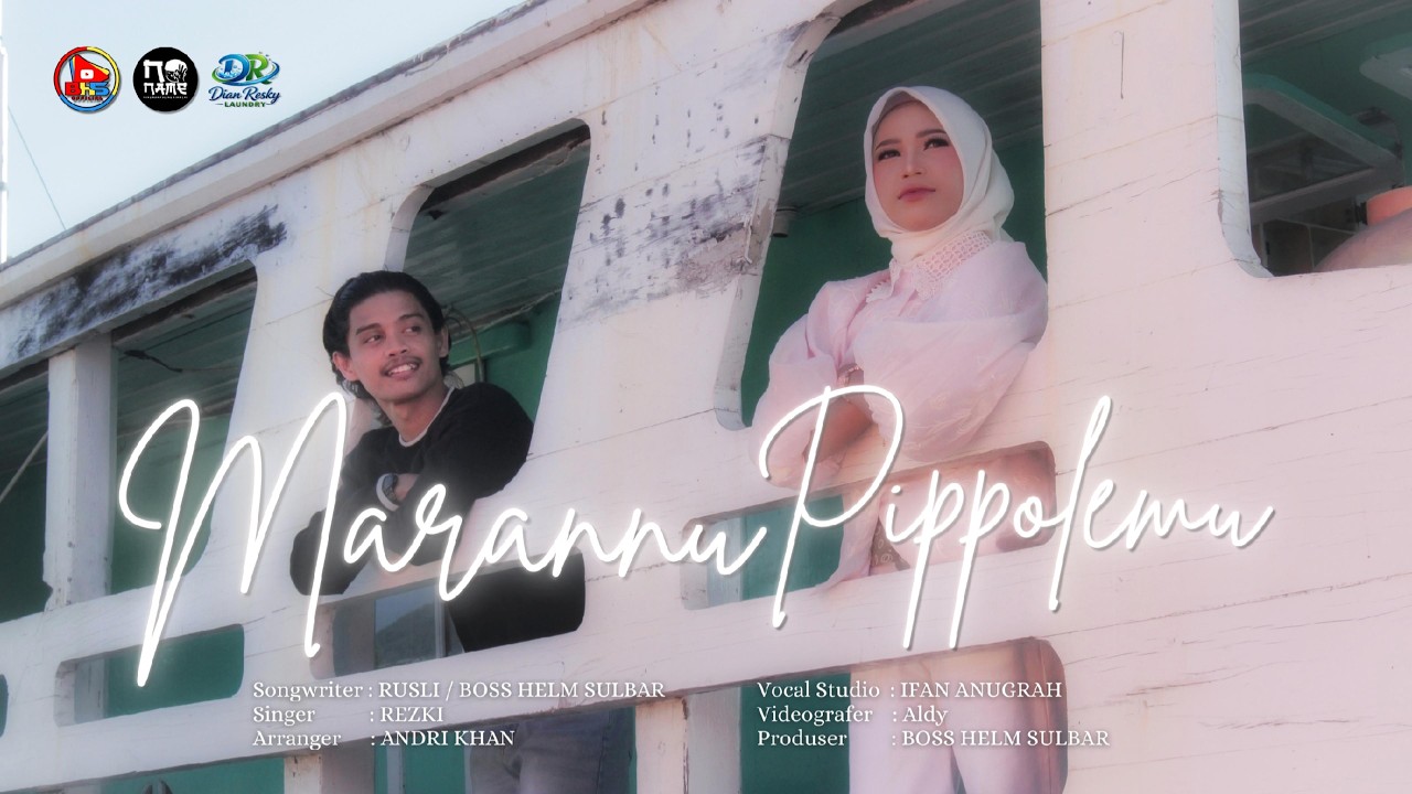 MARANNU PIPPOLEMU || Cipt. Boss Helm Sulbar / Rusli by RESQI — Official Music Video