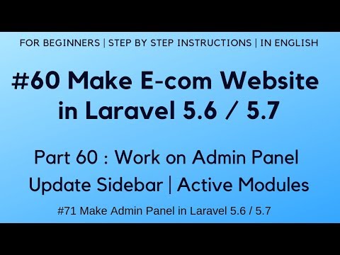 7 Make Admin Panel in Laravel 5 6 | Display Error Message on Login Failure | Logout Process