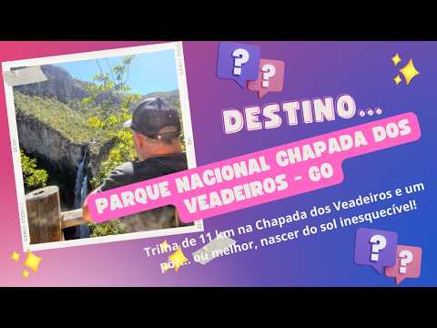 PARQUE NACIONAL CHAPADA DOS VEADEIROS - GO - EXPEDIÇÃO BRASIL 2026 - EP. 07