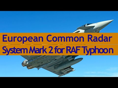 BAE & Leonardo to Develop European Common Radar System Mark 2 for RAF Typhoon