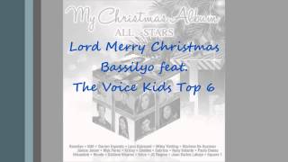 Lord Merry Christmas - Bassilyo feat. The Voice Kids PH Top 6 HD